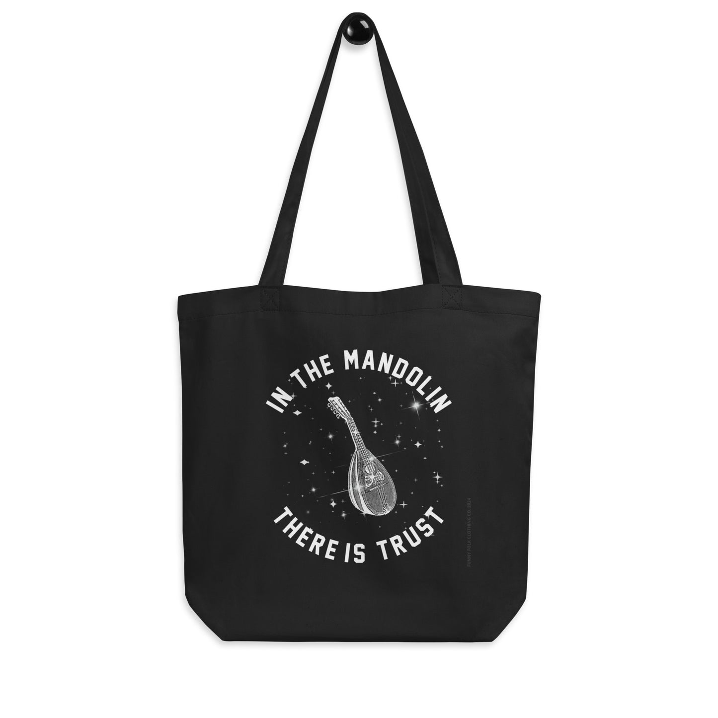 In The Mandolin There is Trust Tote